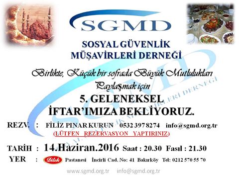 SGMD(SOSYAL G�VENL�K M��AV�RLER� DERNE��) 5. GELENEKSEL �FTAR YEME�� �ZLEN�M�