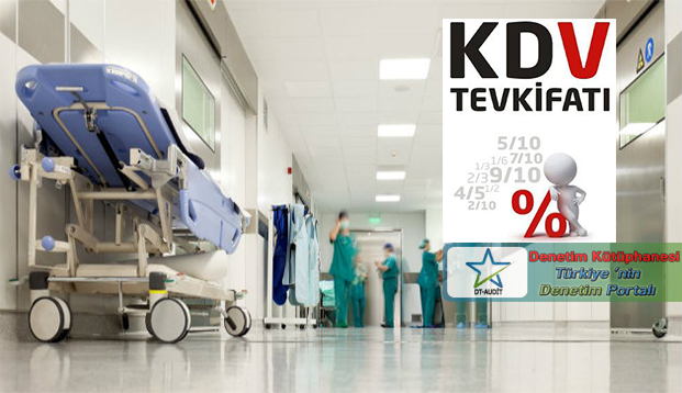 DOKTORLARIN �ZEL HASTANELERE VERD�KLER� HEK�ML�K, TE�H�S, TEDAV� VE REHAB�L�TASYON H�ZMETLER�NDE KDV TEVK�FATI KALDIRILDI.