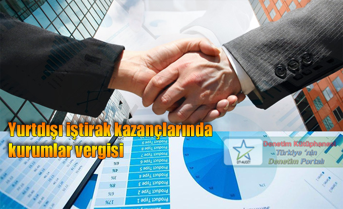 Yurtd��� i�tirak kazan�lar�nda kurumlar vergisi